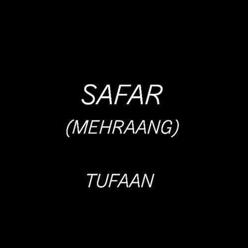 SAFAR ( MEHRAANG )