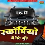 Scorpio Mein Baithe Gunde (Lofi)