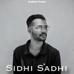 Sidhi Sadhi
