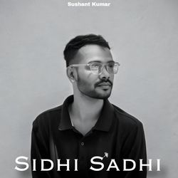 Sidhi Sadhi