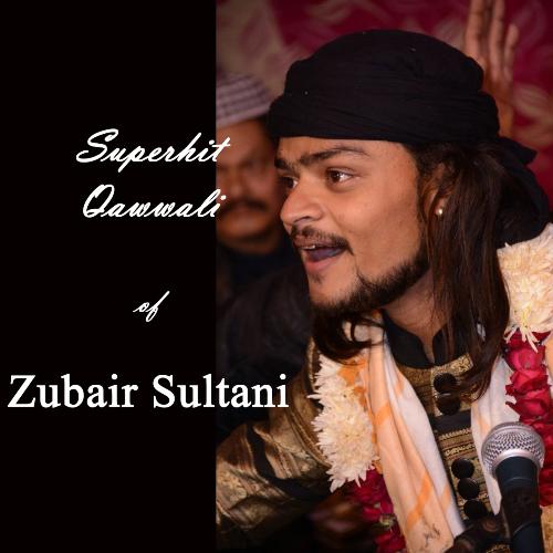 Superhit Qawwali of Zubair Sultani_poster_image