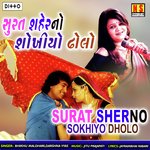 Surat Sherno Sokhiyo Dholo