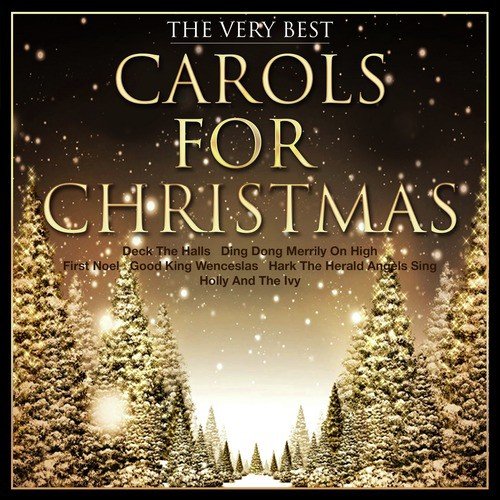 The Very Best Carols for Christmas