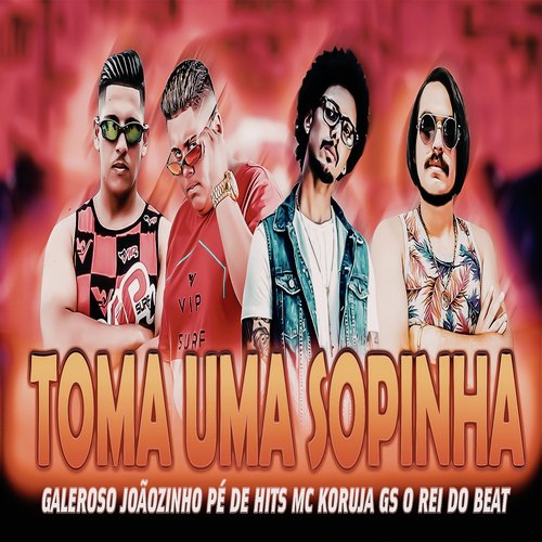 Toma uma Sopinha (Bregafunk Remix)_poster_image