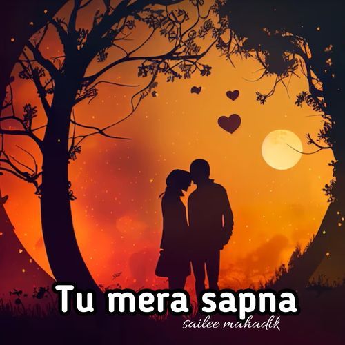 Tu Mera Sapna