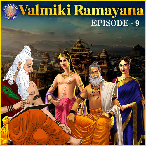 Valmiki Ramayana Episode 9