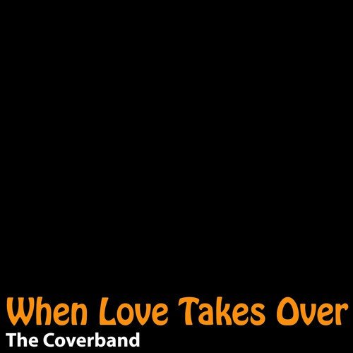 When Love Takes Over (Original Version By 'David Guetta ft. Kelly Rowland') - 1
