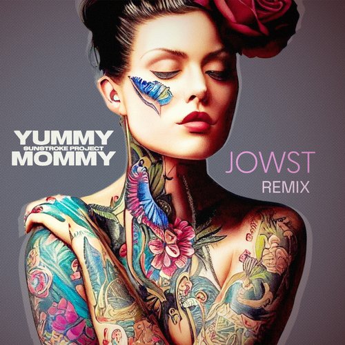 Yummy Mommy (JOWST Remix)_poster_image