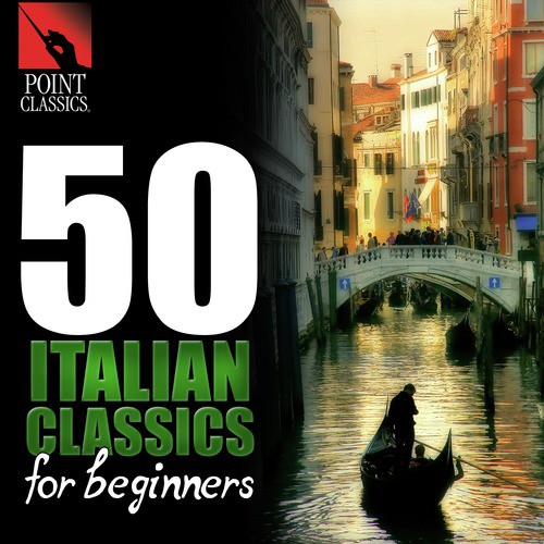 50 Italian Classics for Beginners