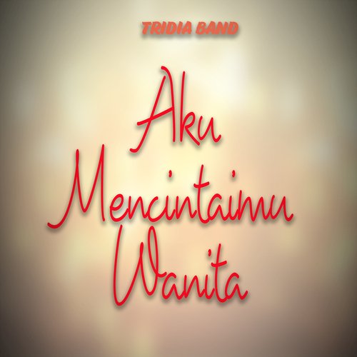 Aku Mencintaimu Wanita_poster_image