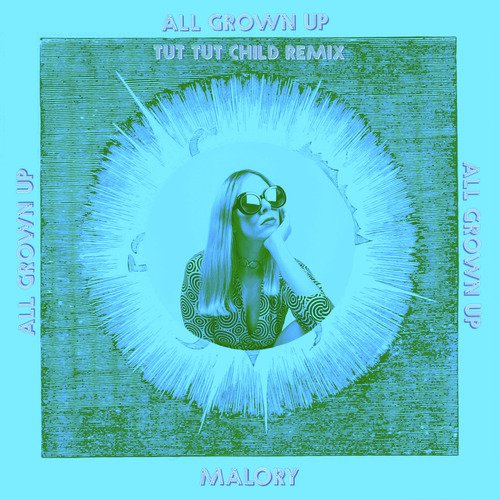 All Grown Up (Remix)