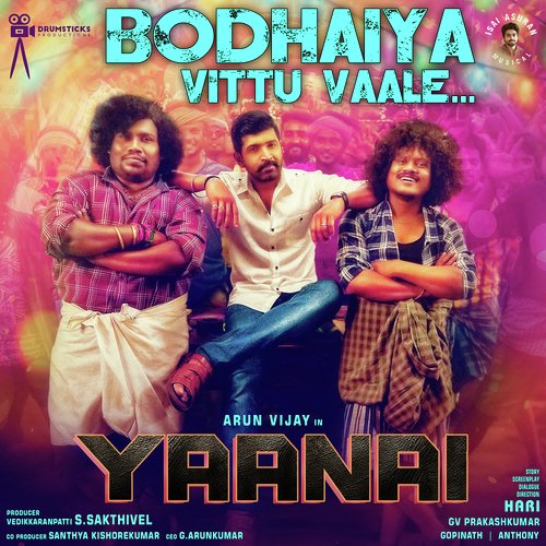 Bodhaiya Vittu Vaale (From "Yaanai")