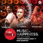 Chadh Chadh Jana (Coke Studio  MTV Season 4 Episode 4) - Ram Sampath, Bhanvari Devi, Krishna Kumar Buddha Ram