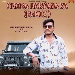 Chora Haryana Ka (Remix)-CC4-XgABbUM