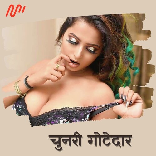 Chunari Gotedaar (Mukesh Pandey Remix)