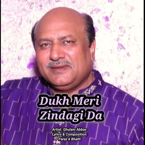 DUKH MERI ZINDAGI DA