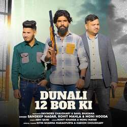 DUNALI 12 BOR KI (feat. Devinder Chaudhary)-CSsPcjYBD3E