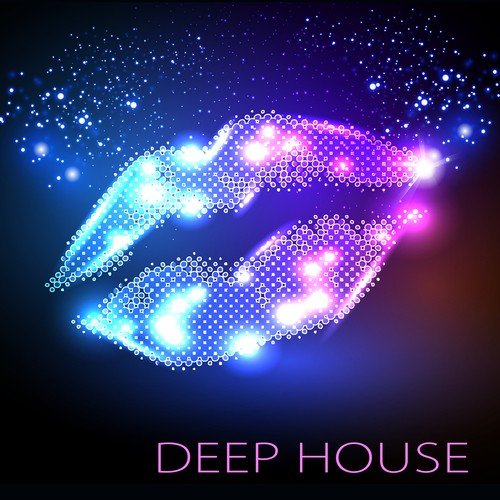 Deep House Deep House
