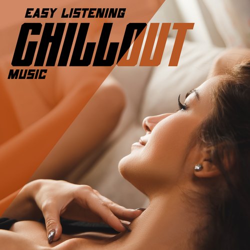 Easy Listening Chillout Music: Lounge Mix 2023_poster_image