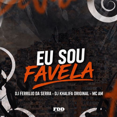 Eu Sou Favela