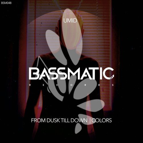 From Dusk Till Down / Colors
