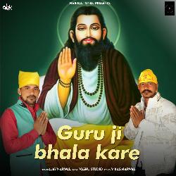 Guru Ji Bhala Kare-NApcADpZAmY