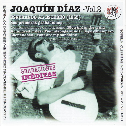 Joaquín Díaz Vol.2. Esperando al Estéreo (1960). Sus Primeras Grabaciones