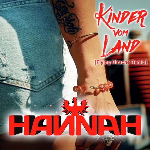 Kinder vom Land (Flying Hirsche Remix)