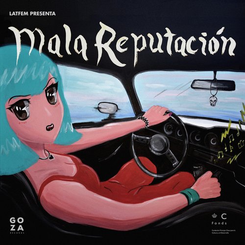 Mala Reputación: Latfem Presenta una Memoria Feminista en Canción_poster_image