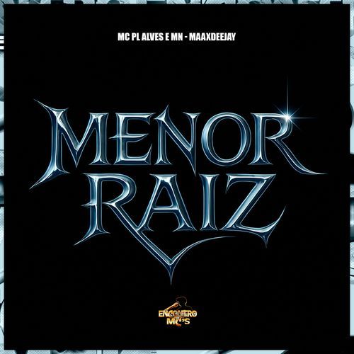 Menor Raiz cover art