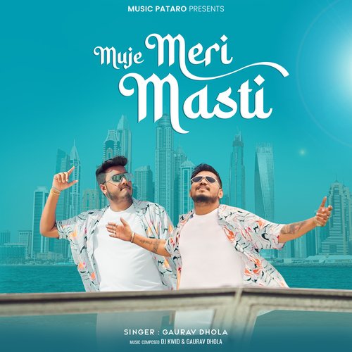 Muje Meri Masti