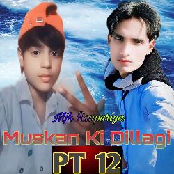 Muskan Ki Dillagi Pt 12-GzshR0JkRlk