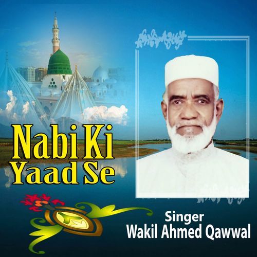 Nabi Ki Yaad Se
