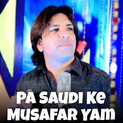 Pa Saudi Ke Musafar Yam