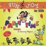 Party Time Songs & Nursery Rhymes