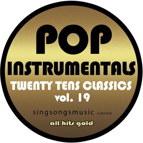 Pop Instrumentals: Twenty Tens Classics, Vol. 19_poster_image