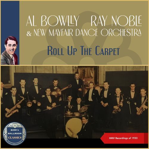 Roll Up The Carpet (HMV Recordings of 1933)