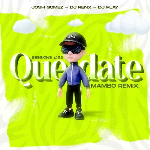 Sessions #52 Quédate (Mambo) (DJ Mix)