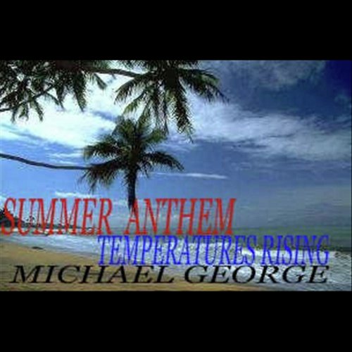 Summer Anthem (Temperatures Rising) - Single_poster_image