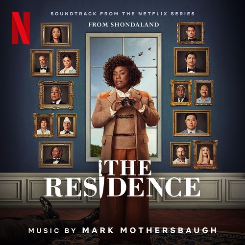 The Residence (Soundtrack from the Netflix Series)