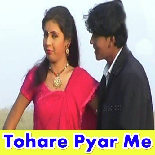 Tohare Pyar Me