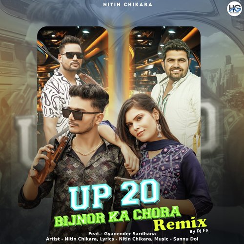 UP 20 Bijnor Ka Chora (Remix)