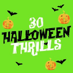 30 Halloween Thrills