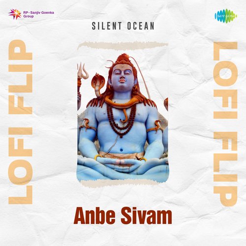 Anbe Sivam Lofi Flip