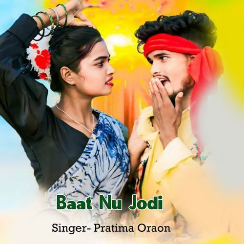Baat Nu Jodi