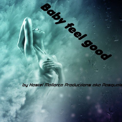 Baby Feel Good_poster_image