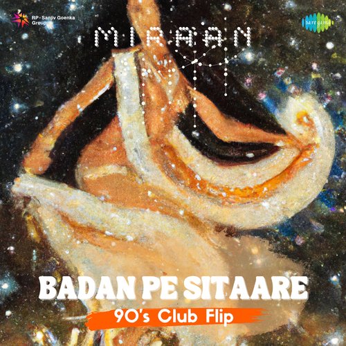 Badan Pe Sitaare - 90's Club Flip