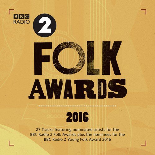 Bbc Radio 2 Folk Awards 2016