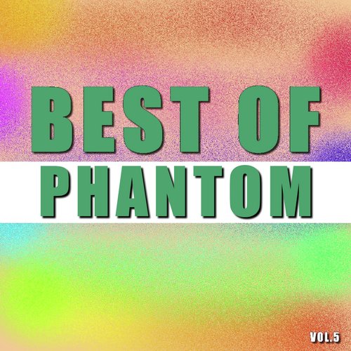 Best of phantom (Vol.5)_poster_image