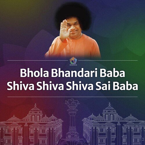 Bhola Bhandari Baba Shiva Shiva Shiva Sai Baba